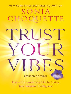 cover image of Trust Your Vibes (Revised Edition)